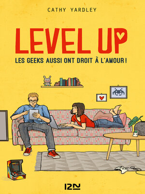 cover image of Level Up--Les Geeks aussi ont droit à l'amour !